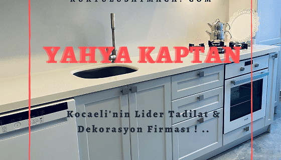 Yahya Kaptan Daire Tadilat